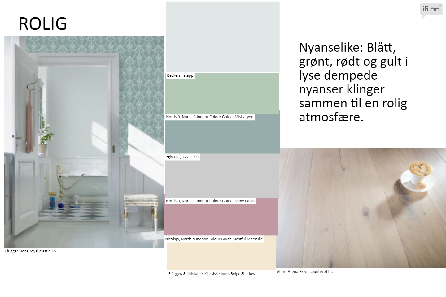 Lyse, dempede naynser